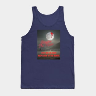 Beware the Moon Tank Top